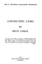 Connecting Links. Alexander Technique by Irene Tasker
